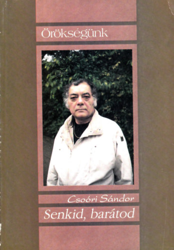 Cso�ri S�ndor - Senkid, bar�tod