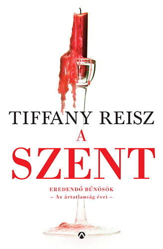 Tiffany Reisz - A szent