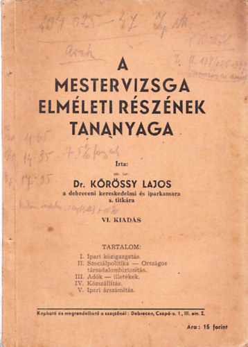 Dr. Krssy Lajos - A mestervizsga elmleti rsznek tananyaga