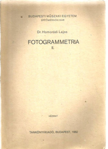 dr. Homordi Lajos - Fotogrammetria II.