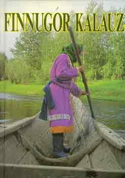 Csepregi M�rta - Finnugor kalauz