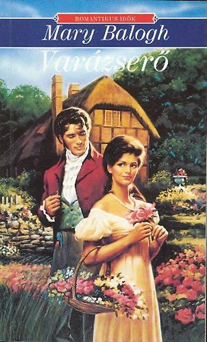 Mary Balogh - Varázserő