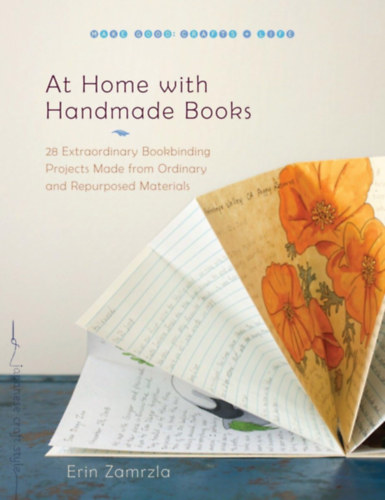 Erin Zamrzla - At Home with Handmade Books