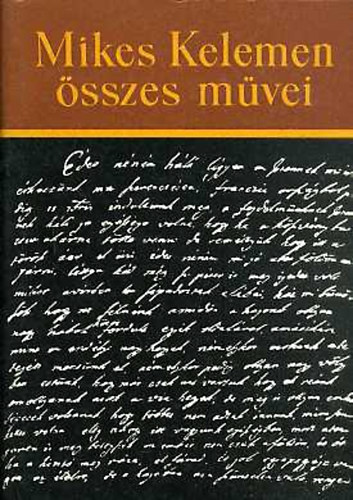 Mikes Kelemen SZERKESZT Hopp Lajos - Mikes Kelemen sszes mvei VI. - Az id jl eltltsnek mdja S MS KELTEZETLEN FORDTSOK