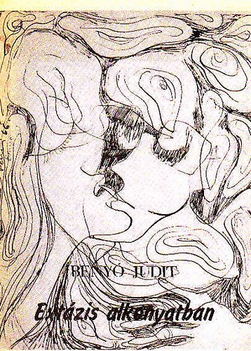 Benyó Judit - Extázis alkonyatban