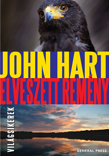 John Hart - Elveszett rem�ny