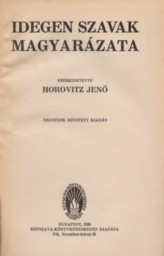 Horowitz Jenő - Idegen szavak magyarázata
