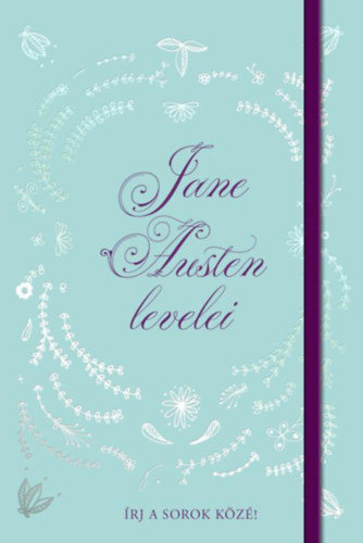 Jane Austen levelei - Írj a sorok közé!