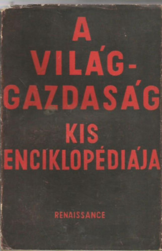 Major Rbert - A vilggazdasg kis enciklopdija