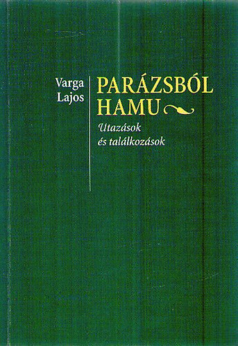 Varga Lajos - Par�zsb�l hamu