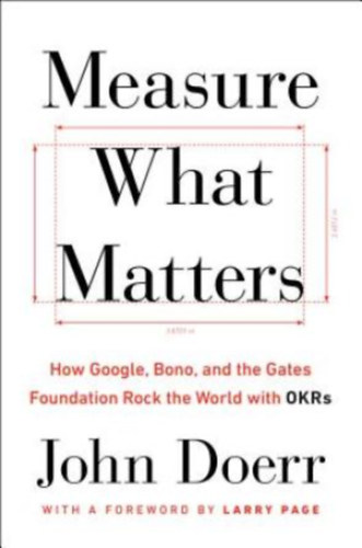 John Doerr - Measure What Matters
