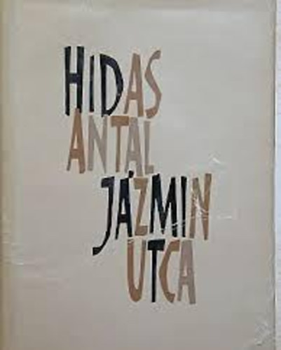 Hidas Antal - J�zmin utca (Versek)