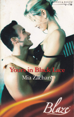 Mia Zachary - Yours in Black Lace