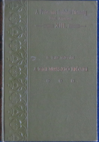 B.Papp Istv�n - A belmisszi� h�sei