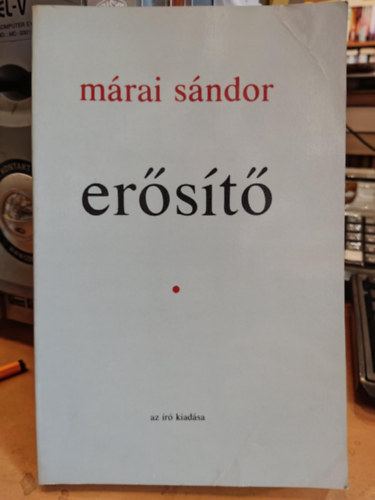 M�rai S�ndor - Er�s�t� (I. kiad�s)