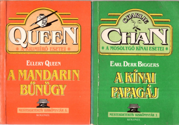 Ellery Queen Earl Derr Biggers - 2 db  Krimi  ( A Knai papagj+ A mandarin bngy )