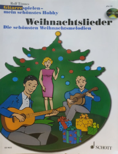 Rolf Tnnes - Gitarre spielen - mein schnstes Hobby - Weihnachtslieder (ED 9632)