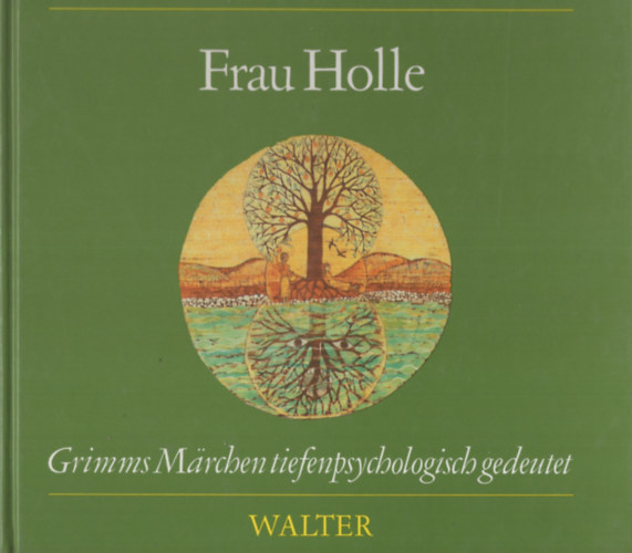 Ingritt Neuhaus Eugen Drewermann - Frau Holle