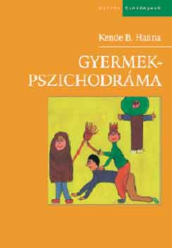 Kende B. Hanna - Gyermekpszichodrma