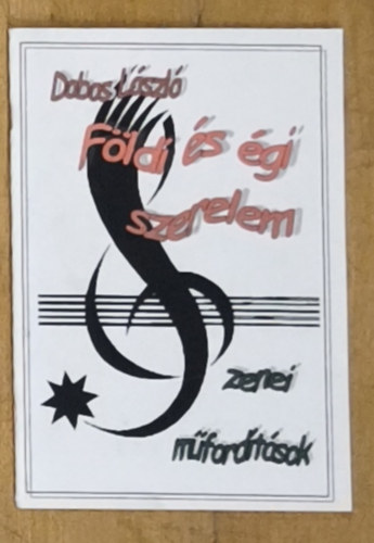 Dobos László - Föld és égi szerelem - Zenei műfordítások