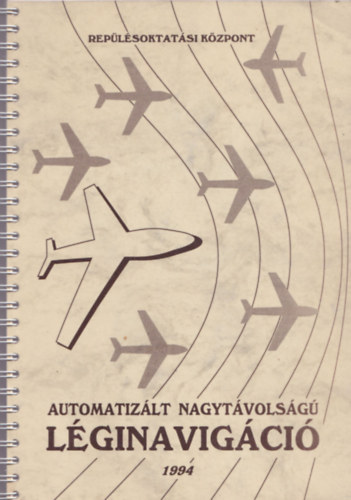 T�th J�nos - Automatiz�lt nagyt�vols�g� l�ginavig�ci�