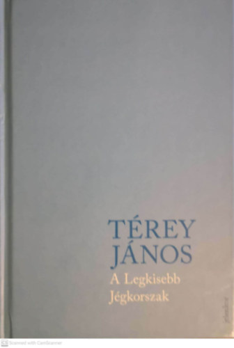 Trey Jnos - A Legkisebb Jgkorszak