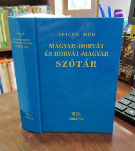 Spicer Mr - Magyar-horvt s horvt-magyar sztr I-II.