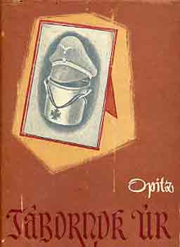 Karlludwig Opitz - Tábornok úr