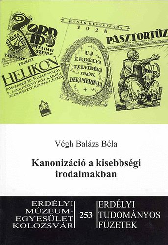 V�gh Bal�zs B�la - Kanoniz�ci� a kisebbs�gi irodalmakban
