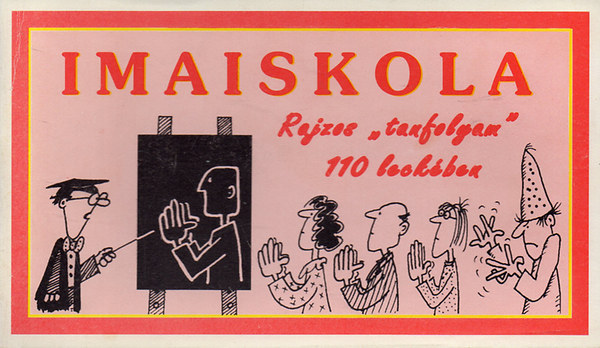 Michael Henessy - Imaiskola  Rajzos,, tanfolyam" 110 leck�ben