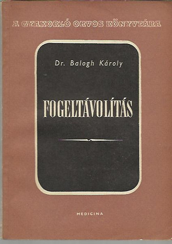 Dr.Balogh Kroly - Fogeltvolts