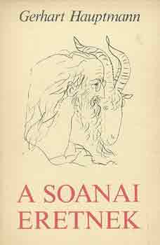 Gerhart Hauptmann - A soanai eretnek