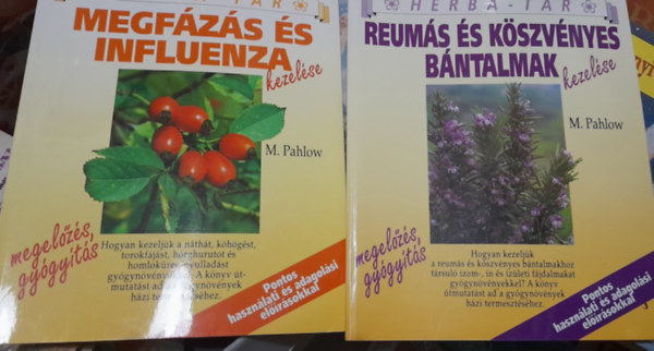 M. Pahlow - 2 db Herba-t�r f�zet: Megf�z�s �s influenza, Reum�s �s k�szv�nyes b�ntalmak kezel�se