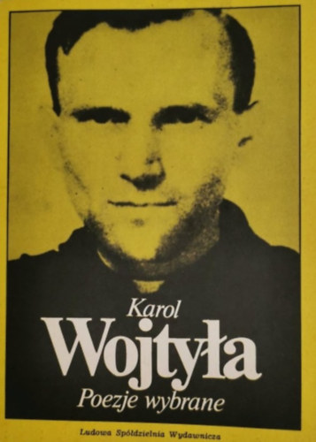 Tadeusz Mocarski - Karol Wojtya- Poezje wybrane
