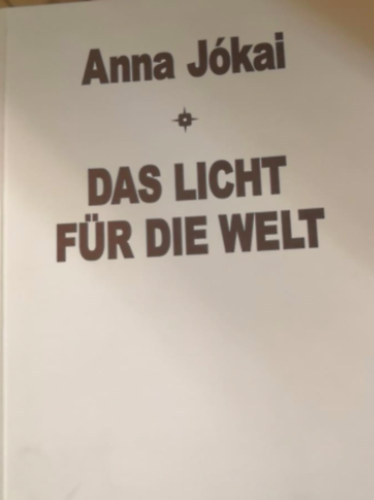 J�kai Anna - Das Licht f�r die Welt