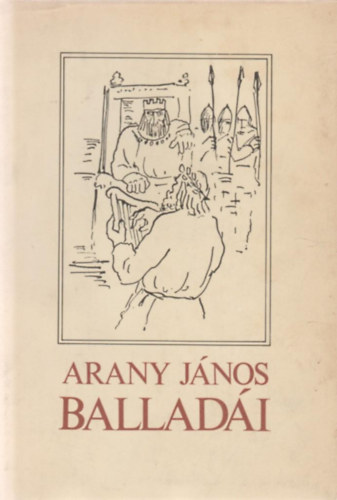 Arany János - Arany János balladái
