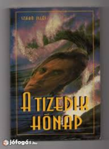 Szabó Illés - A tizedik hónap