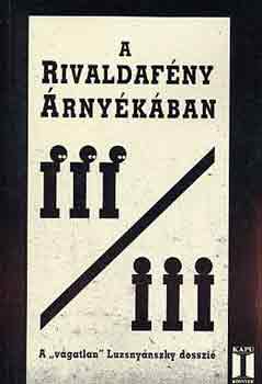 Fony�di P�ter  (szerk.) - A rivaldaf�ny �rny�k�ban (III/III)