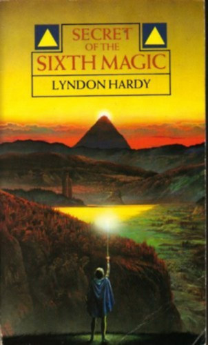 Lyndon Hardy - Secret of the Sixth Magic (Magic by the Numbers #2)