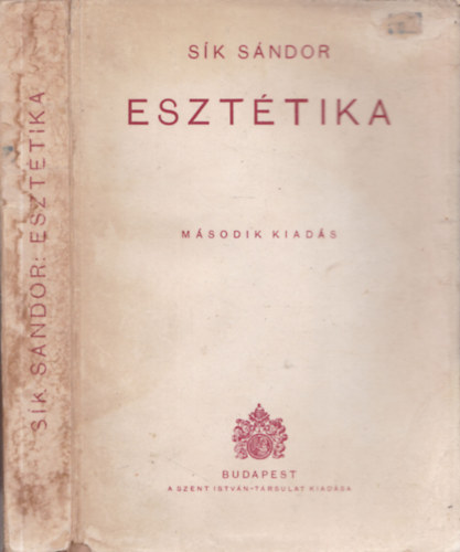 Sk Sndor - Eszttika (Msodik kiads, egy ktetben)