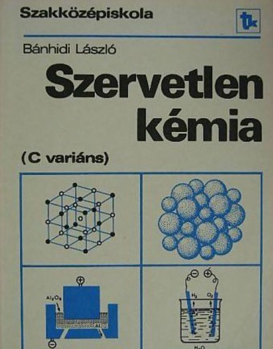 B�nhidi L�szl� - Szervetlen k�mia (C vari�ns)