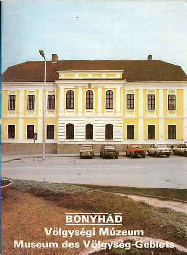 Bonyhd - Vlgysgi Mzeum / Museum des Vlgysg-Gebiets