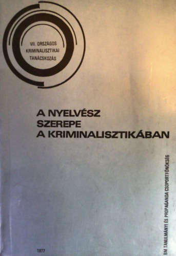 Cs�ki Borb�ndi Nemes - A nyelv�sz szerepe a kriminalisztik�ban