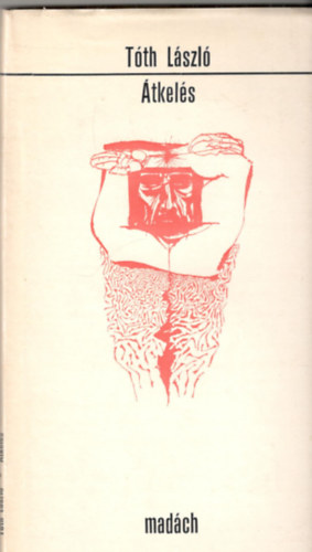 T�th L�szl� - �tkel�s