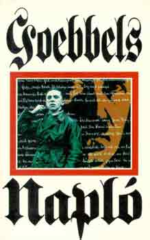 Joseph Goebbels - Goebbels napl�