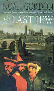 Noah Gordon - The Last Jew