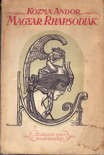 Kozma Andor - Magyar rhapsodi�k (A bor�t�t Nagy S�ndor rajzolta)