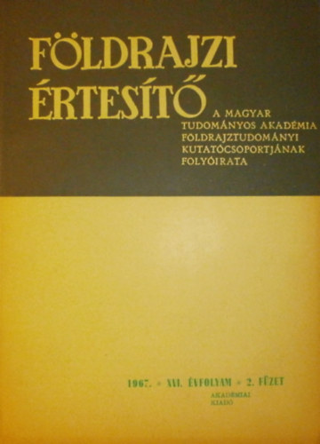 Dr. Marosi Sndor  (szerk.) - Fldrajzi rtest XVI. vfolyam 2. fzet