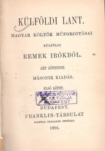 Külföldi lant I. kötet- MAgyar költők művordításai külföldi remek írókból