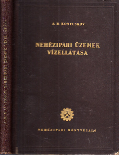 A. M. Konyuskov - Neh�zipari �zemek v�zell�t�sa